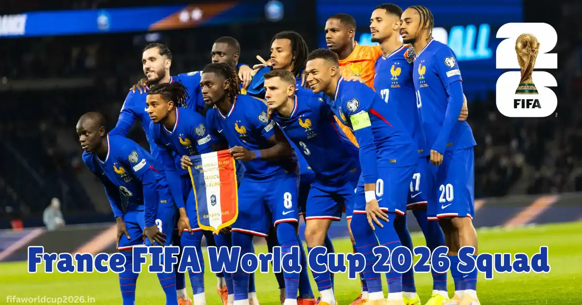 France FIFA World Cup 2026 Team Squad